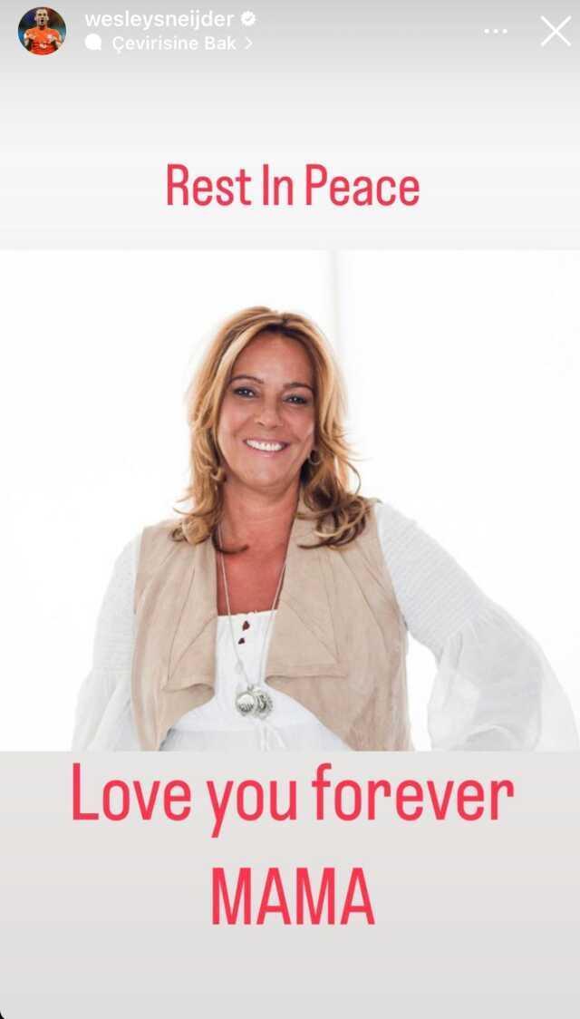 Galatasaraylı efsane futbolcu Wesley Sneijder'in annesi hayatını kaybetti