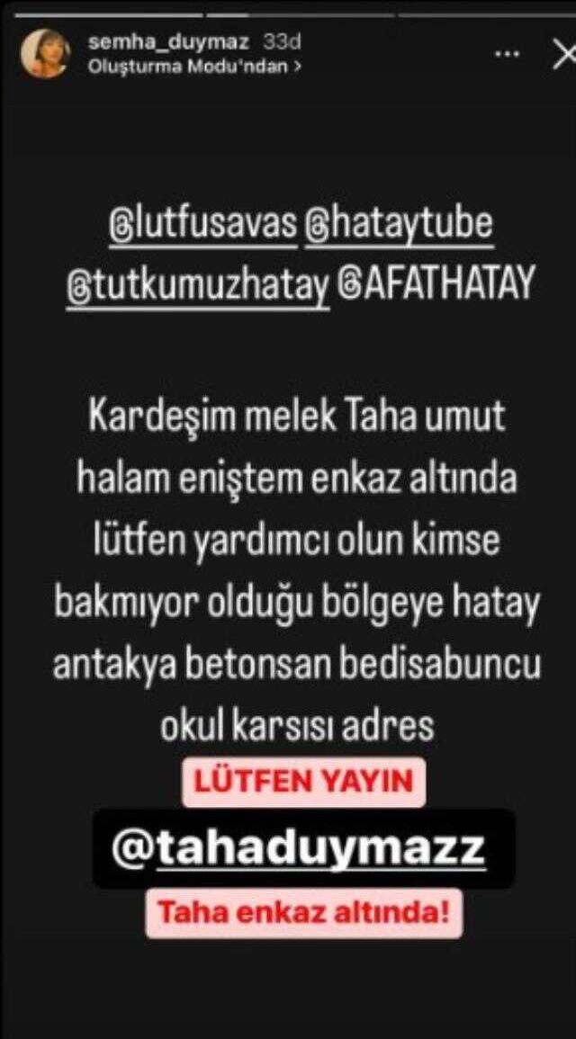 Sosyal medya fenomeni Taha Duymaz, Hatay'da meydana gelen deprem ailesiyle birlikte enkaz altında kaldı