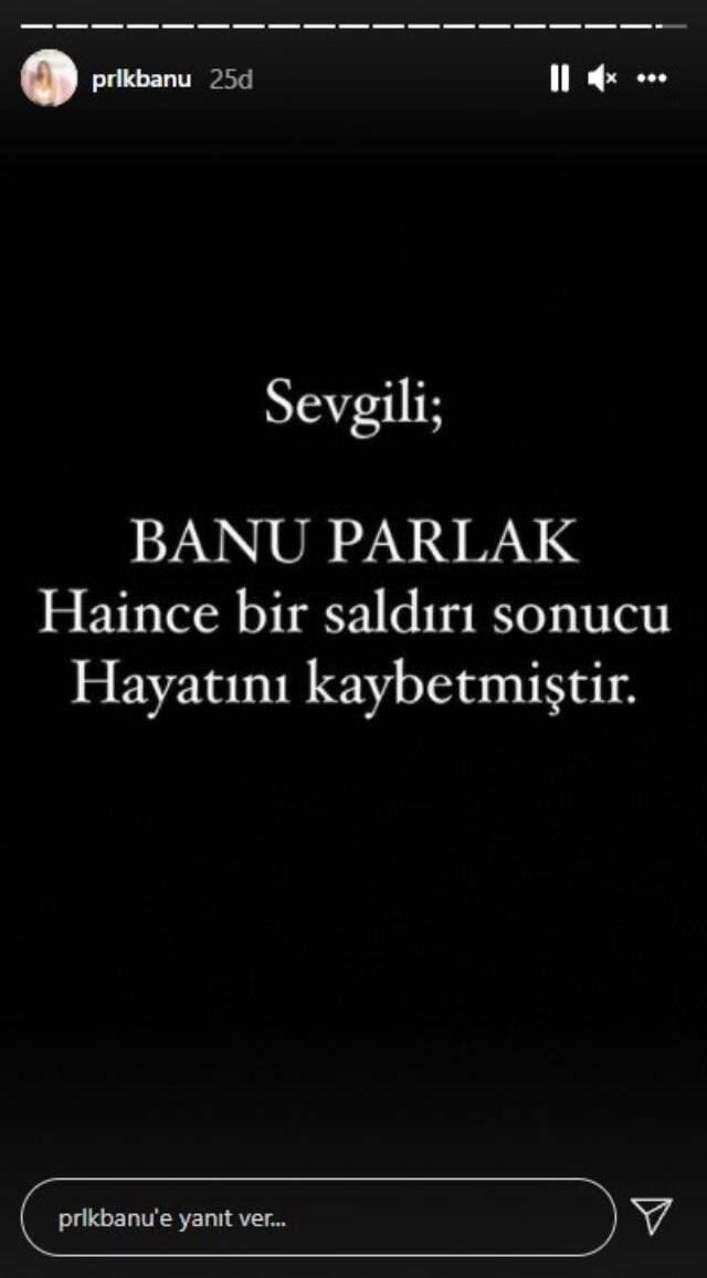 Bomba iddia: Fenomen Banu Parlak haince bir saldırı sonucu öldü