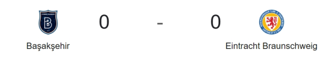 Başakşehir Braunschweig maçı kaç kaç, bitti mi? MAÇ SONUCU! Başakşehir braunschweig golleri kim attı, canlı maç anlatımı!