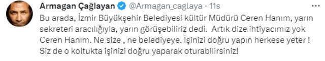 Armağan Çağlayan, gösteri sonrası İzmir Belediyesi'yle yaşadıklarına öfke kustu: Para verdiniz diye beni satın alamazsınız