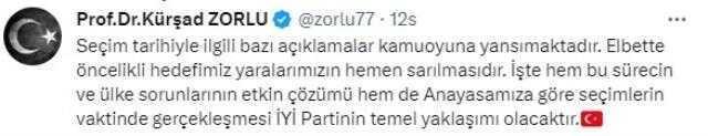 Kürşad Zorlu: Seçim Tarihiyle İlgili Bazı Açıklamalar Kamuoyuna Yansımaktadır