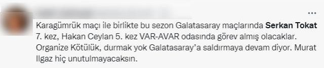 Galatasaray maçına yapılan VAR atamaları kıyameti kopardı: Allah sizi bildiği gibi yapsın