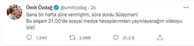 Bakan Soylu'ya iddialarını kanıtlaması için 1 hafta veren Ümit Özdağ, 'Süre doldu' diyerek saat 21.00'ı işaret etti