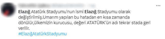 Elazığspor'un stadından Atatürk'ün adı çıkarıldı! Tepkilerin ardı arkası kesilmiyor