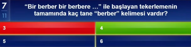 'Bir berber bir berbere ...' ile başlayan tekerlemenin tamamında kaç tane 'berber' kelimesi vardır?