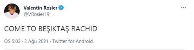 Ghezzal'ı Beşiktaş'a çağıran Rosier, bu paylaşımını ışık hızıyla kaldırdı