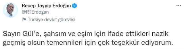 Abdullah Gül, korona olan Cumhurbaşkanı Erdoğan ve eşi Emine Erdoğan'a geçmiş olsun dileklerini iletti