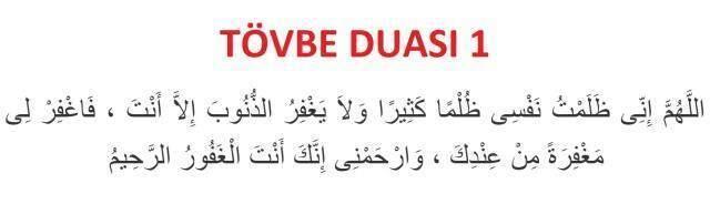 Tövbe duası: Tövbe istiğfar duası okunuşu ve yazılışı nedir? Arapça Tövbe duası ve Türkçe meali! Tövbe nasıl edilir? Nasuh Tövbe duası nasıl okunur?
