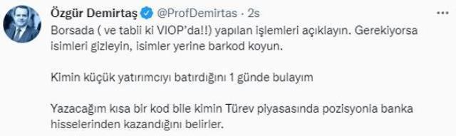 Prof. Dr. Özgür Demirtaş borsa için seslendi: Yatırımcıyı batıranı 1 günde bulurum