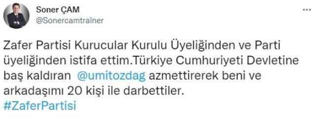Zafer Partisi'nin kurucularından Soner Çam, Ümit Özdağ'ın kendisini dövdürdüğünü iddia ederek istifa etti