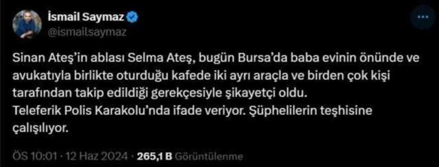 Sinan Ateş'in ablası takip edildiği gerekçesiyle şikayetçi oldu