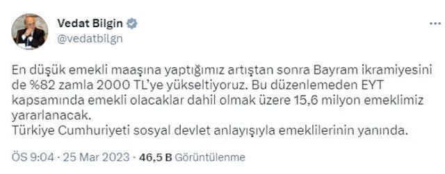 Bakan Bilgin'den emekli ikramiyelerinin 2 bin liraya çıkarılmasıyla ilgili dikkat çeken paylaşım: 15,6 milyon kişi yararlanacak