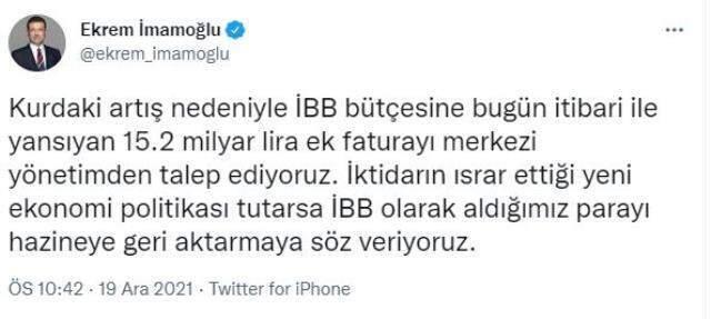 Ekrem İmamoğlu: Kurdaki artış nedeniyle 15.2 milyarlık ek faturayı merkezi yönetimden talep ediyoruz