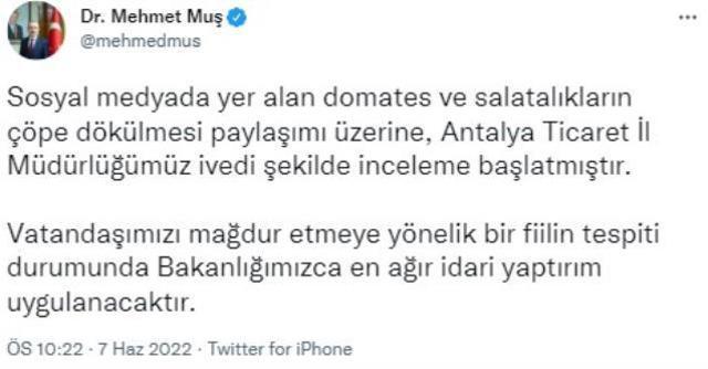 Bakan Muş, çöpe dökülen domates ve salatalık görüntülerine inceleme başlatıldığını duyurdu