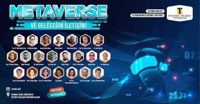 İstanbul Ticaret Üniversitesinde Metaverse ve Geleceğin İletişimi Kongresi