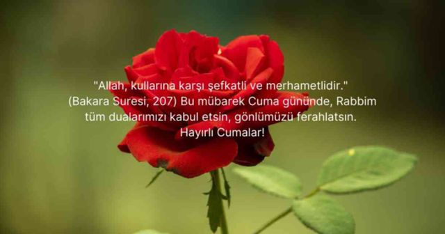 CUMA MESAJLARI RESİMLİ, KISA 2024 | 6 Eylül Cuma için anlamlı, ayetli ve dualı Cuma mesajları!