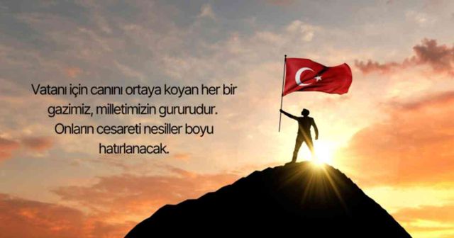 GAZİLER GÜNÜ MESAJLARI 19 Eylül Gaziler Günü ile ilgili uzun, anlamlı, resimli mesajlar...