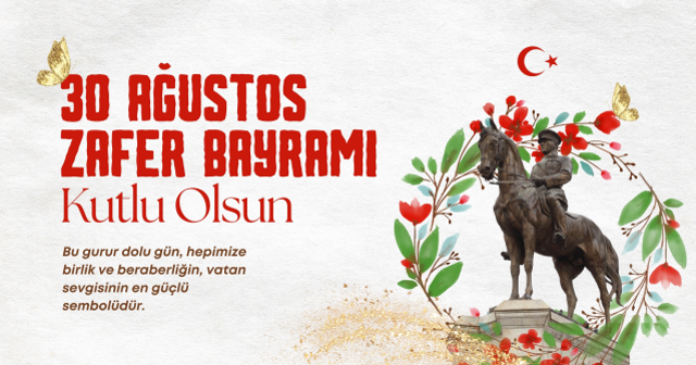 30 AĞUSTOS RESMİ TATİL Mİ? 30 Ağustos Zafer Bayramı tatil mi, yarım gün mü?