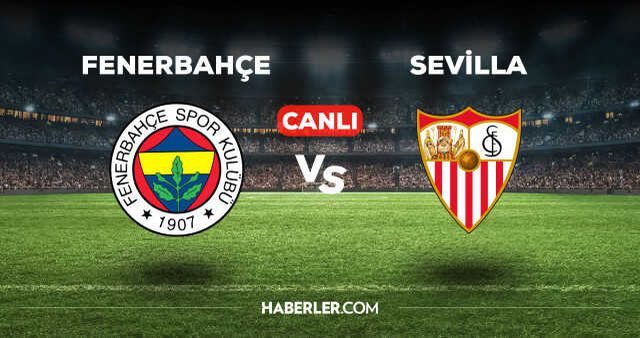 Fenerbahçe Sevilla maçı kaç kaç, bitti mi? MAÇ SKORU! Fenerbahçe Sevilla maçı kaç kaç, canlı maç skoru! Fenerbahçe Sevilla canlı maç anlatımı!
