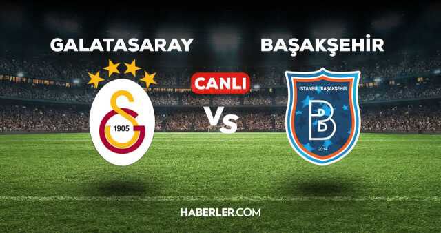 Galatasaray Başakşehir maçı kaç kaç, bitti mi? MAÇ SKORU! GS Başakşehir maçı kaç kaç, canlı maç skoru! Galatasaray Başakşehir canlı maç anlatımı!