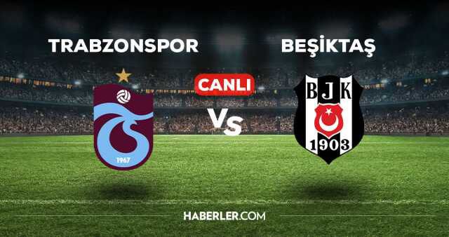 Trabzonspor Beşiktaş maçı kaç kaç, bitti mi? MAÇ SKORU! TS Beşiktaş maçı kaç kaç, canlı maç skoru! Trabzonspor Beşiktaş canlı maç anlatımı!