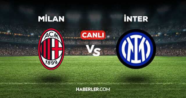 Milan İnter maçı kaç kaç, bitti mi? MAÇ SKORU! Milan İnter maçı kaç kaç, canlı maç skoru!