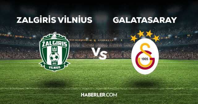 Zalgiris-Galatasaray maçı CANLI izle! Zalgiris Galatasaray Şampiyonlar Ligi maçı canlı yayın izle! Zalgiris Galatasaray nereden, nasıl izlenir?