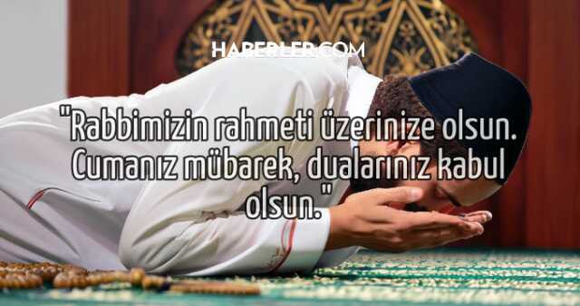 CUMA MESAJLARI RESİMLİ 2023: 1 Aralık Cuma mesajları yazılı, resimli, kısa, ayetli! Hayırlı Cumalar mesajları!