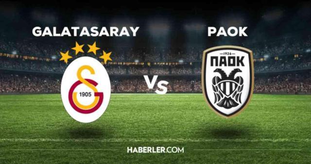 GS PAOK maçı CANLI izle! Galatasaray PAOK maçı hangi kanalda, canlı nerede ve nasıl izlenir?