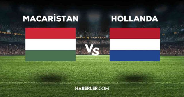 Macaristan Hollanda maçı CANLI izle! (ŞİFRESİZ) Macaristan Hollanda maçı hangi kanalda, canlı yayın nerede ve nasıl izlenir?