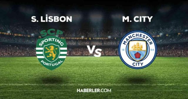 Sporting Lisbon Manchester City CANLI izle! (ŞİFRESİZ) Sporting Lisbon Manchester City maçı hangi kanalda, canlı yayın nerede ve nasıl izlenir?