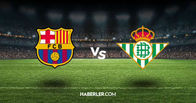 Barcelona Real Betis CANLI izle! (ŞİFRESİZ) Barcelona Real Betis maçı hangi kanalda, canlı yayın nerede ve nasıl izlenir?