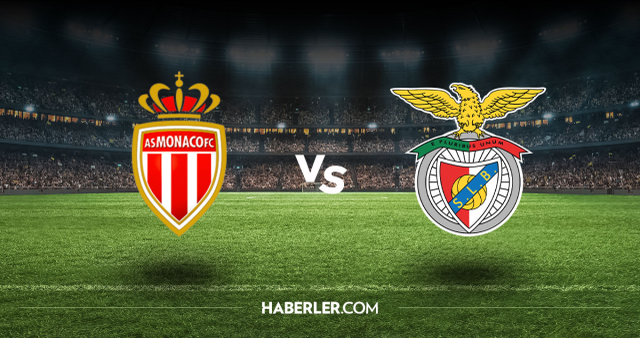 Monaco Benfica CANLI nereden izlenir? Monaco Benfica maçı hangi kanalda, nasıl izlenir?