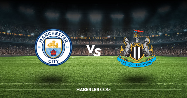 Manchester City Newcastle CANLI nereden izlenir? Manchester City Newcastle maçı hangi kanalda, nasıl izlenir?