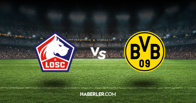 Lille Borussia Dortmund CANLI nereden izlenir? Lille Borussia Dortmund maçı hangi kanalda, nasıl izlenir?