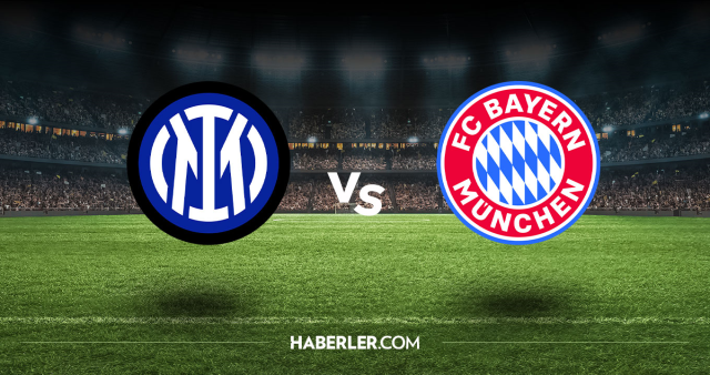 Inter Bayern Münih CANLI nereden izlenir? Inter Bayern Münih maçı hangi kanalda, nasıl izlenir?