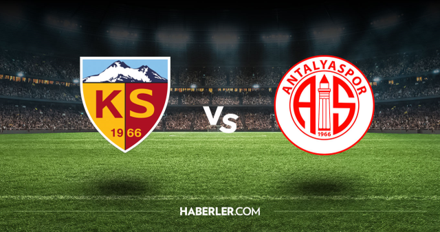 Kayserispor Antalyaspor CANLI nereden izlenir? Kayserispor Antalyaspor maçı hangi kanalda, nasıl izlenir?
