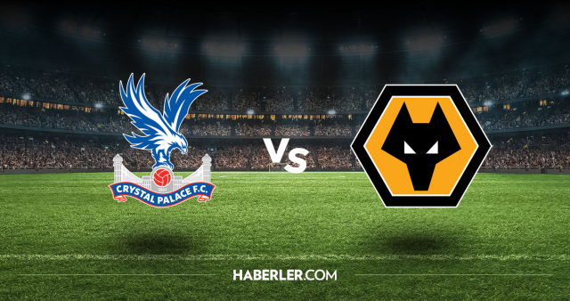 Crystal Palace Wolverhampton CANLI nereden izlenir? Crystal Palace Wolverhampton maçı hangi kanalda, nasıl izlenir?
