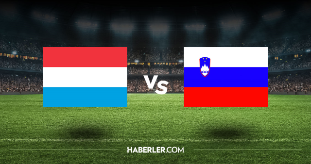 Lüksemburg Slovenya CANLI nereden izlenir? Lüksemburg Slovenya maçı hangi kanalda, nasıl izlenir?