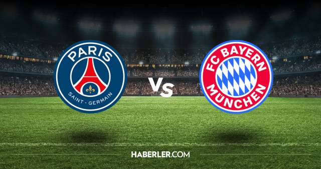 PSG Bayern Münih CANLI nereden izlenir? PSG Bayern Münih maçı hangi kanalda, nasıl izlenir?