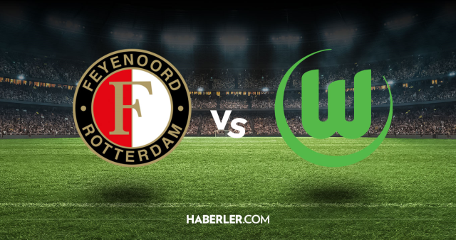 Feyenoord Wolfsburg CANLI izle! Feyenoord Wolfsburg maçı hangi kanalda, nasıl izlenir?