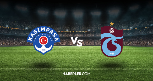 Kasımpaşa Trabzonspor CANLI nereden izlenir? Kasımpaşa Trabzonspor maçı hangi kanalda, nasıl izlenir?