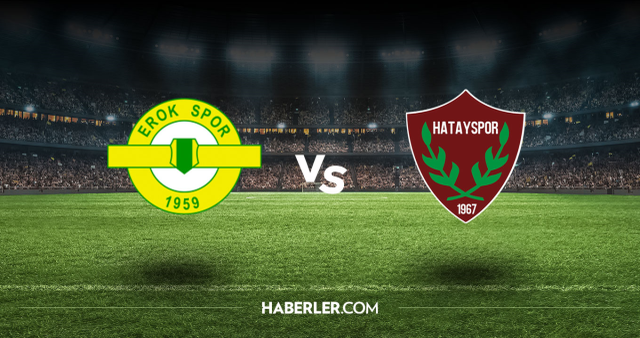 Esenler Erokspor Hatayspor CANLI nereden izlenir? Esenler Erokspor Hatayspor maçı hangi kanalda, nasıl izlenir?