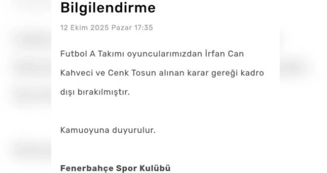 İrfan Can Kahveci ve Cenk Tosun neden kadro dışı bırakıldı?