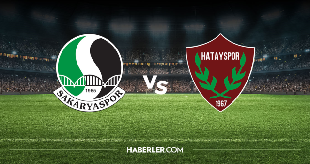 Sakaryaspor Hatayspor CANLI nereden izlenir? Sakaryaspor Hatayspor maçı hangi kanalda, nereden izlenir?