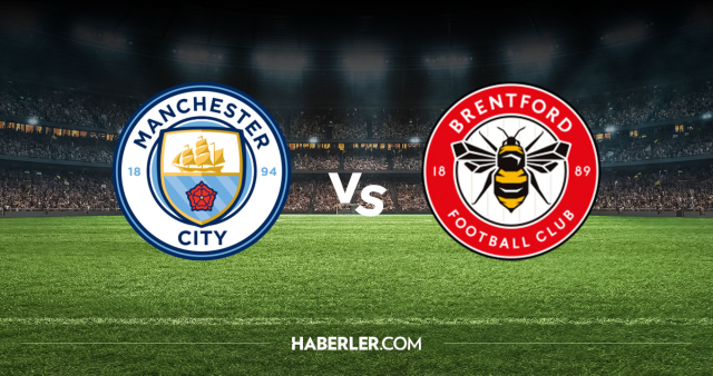 Manchester City Brentford CANLI nereden izlenir? Manchester City Brentford maçı hangi kanalda, nereden izlenir?