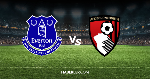 Everton Bournemouth CANLI nereden izlenir? Everton Bournemouth maçı hangi kanalda, nereden izlenir?