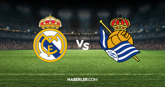 Real Madrid Real Sociedad CANLI nereden izlenir? Real Madrid Real Sociedad maçı hangi kanalda, nereden izlenir?