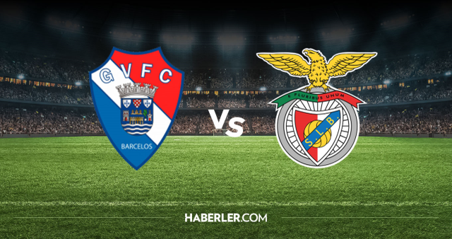 Gil Vicente Benfica CANLI nereden izlenir? Gil Vicente Benfica maçı hangi kanalda, nereden izlenir?